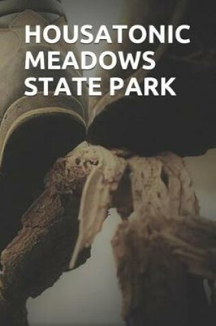 Cover of Housatonic Meadows State Park