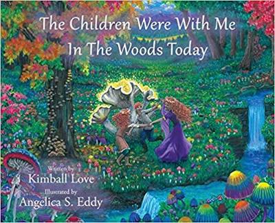 Book cover for The Children Were With Me In The Woods Today