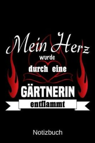 Cover of Mein Herz wurde durch eine Gartnerin entflammt