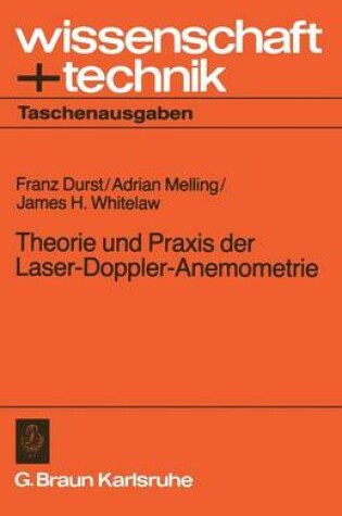 Cover of Theorie und Praxis der Laser-Doppler-Anemometrie