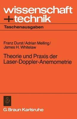 Cover of Theorie und Praxis der Laser-Doppler-Anemometrie