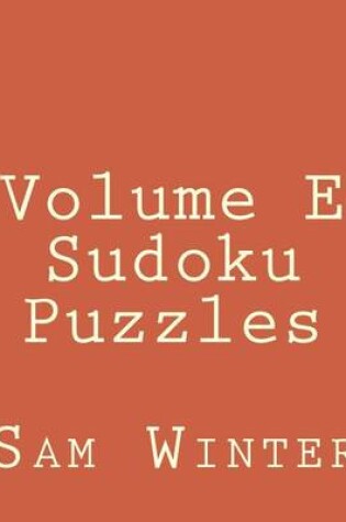 Cover of Volume E Sudoku Puzzles