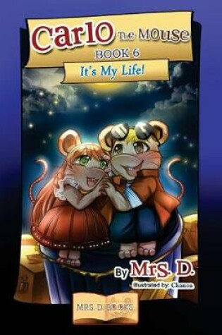 Cover of Carlo the Mouse, Book 6