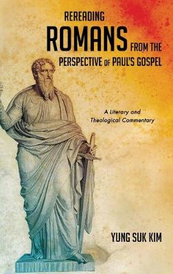 Book cover for Rereading Romans from the Perspective of Paul's Gospel