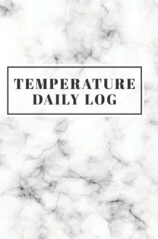 Cover of Temperature Daily Log