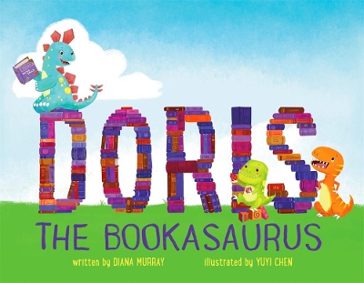 Book cover for Doris the Bookasaurus