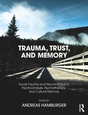 Book cover for Trauma, Trust, and Memory