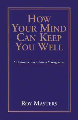 Book cover for How Your Mind Can Keep You Well