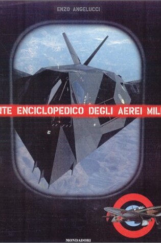 Cover of Encyclopedia of Military Aircraft