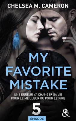 Book cover for My Favorite Mistake - Episode 5