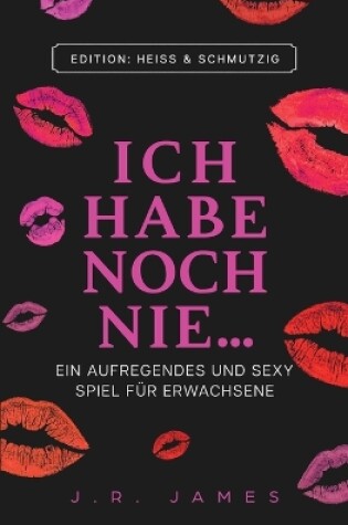 Cover of Ich habe noch nie ...