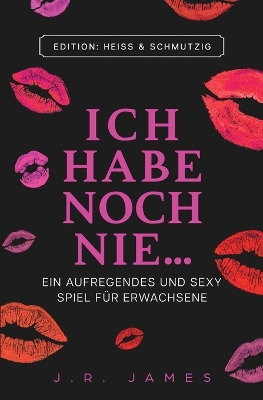 Cover of Ich habe noch nie ...