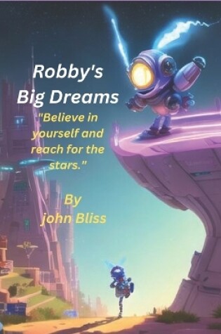 Cover of Robby's Big Dreams