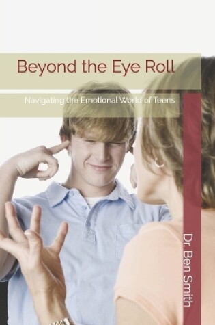 Cover of Beyond the Eye Roll