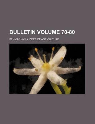 Book cover for Bulletin Volume 70-80