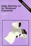 Book cover for Sage Sterling +2 for Windows Explained