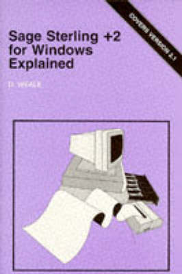 Book cover for Sage Sterling +2 for Windows Explained