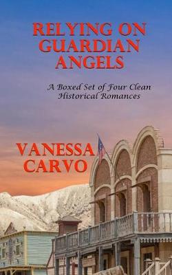 Book cover for Relying On Guardian Angels