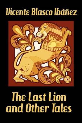 Book cover for The Last Lion and Other Tales