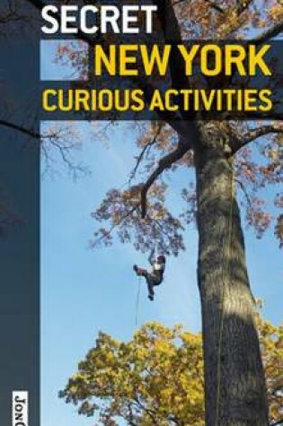 Cover of Secret New York - Curious Activities