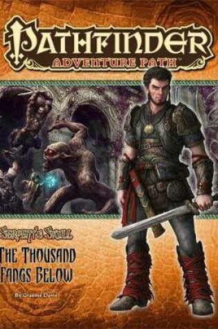 Cover of Pathfinder Adventure Path: The Serpent’s Skull Part 5 - The Thousand Fangs Below