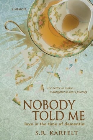 Cover of Nobody Told Me