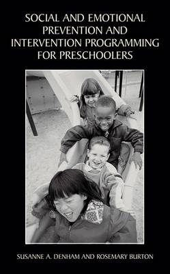 Book cover for Social and Emotional Prevention and Intervention Programming for Preschoolers