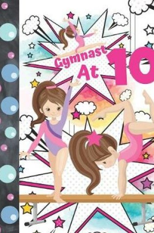 Cover of Gymnast At 10