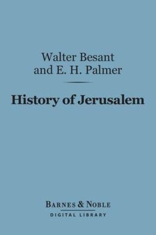 Cover of History of Jerusalem (Barnes & Noble Digital Library)