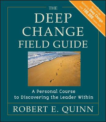 Book cover for The Deep Change Field Guide