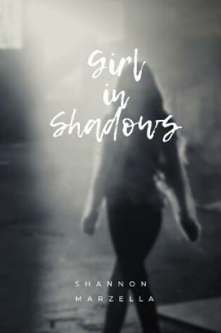 Cover of Girl in Shadows