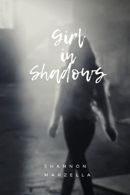 Book cover for Girl in Shadows
