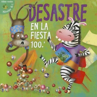 Cover of Desastre En La Fiesta 100th Dia