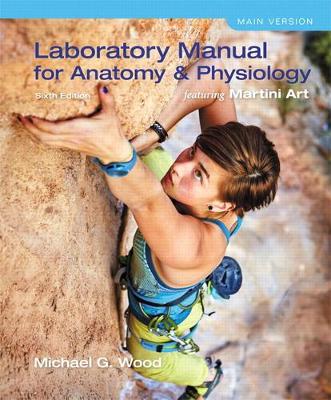 Book cover for Laboratory Manual for Anatomy & Physiology featuring Martini Art, Main Version (Subscription)
