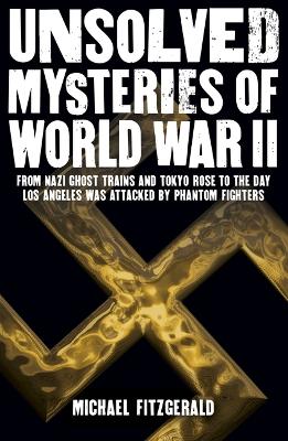 Book cover for Unsolved Mysteries of World War II