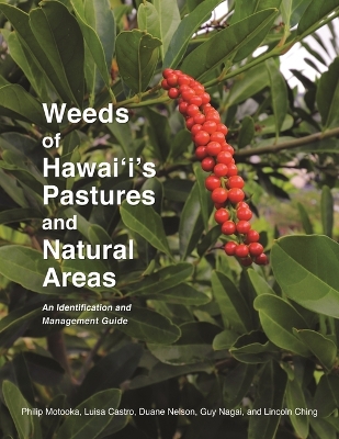 Book cover for Weeds of Hawai'I's Pastures and Natural Areas