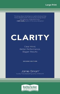 Book cover for Clarity: Clear Mind, Better Performance, Bigger Results, 2nd Edition