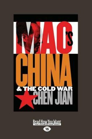 Cover of Mao's China and the Cold War (Large Print 16pt), Volume 2