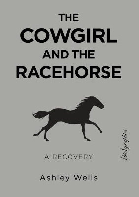 Book cover for The Cowgirl and the Racehorse