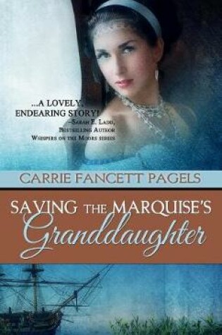 Cover of Saving The Marquise's Granddaughter
