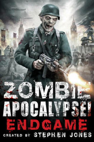 Cover of Zombie Apocalypse! End Game