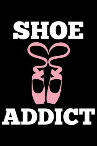 Cover of Shoe addict