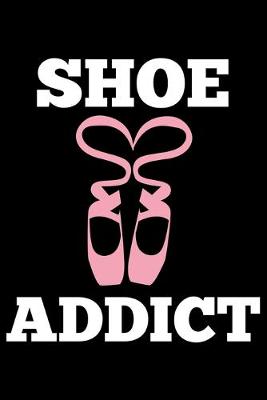 Book cover for Shoe addict