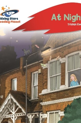 Cover of Reading Planet - At Night - Red C: Rocket Phonics