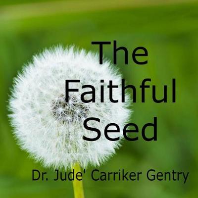 Book cover for The Faithful Seed