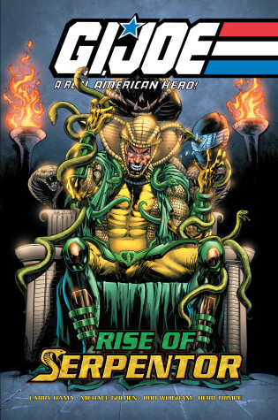 Cover of G.I. Joe: A Real American Hero—Rise of Serpentor