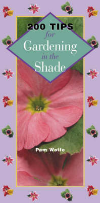 Book cover for 200 Tips for Gardening in the Shade