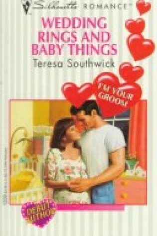 Cover of Wedding Rings and Baby Things