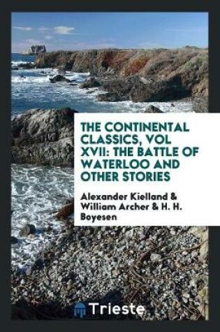 Cover of The Continental Classics, Vol XVII