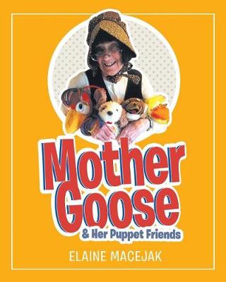 Cover of Mother Goose & Her Puppet Friends